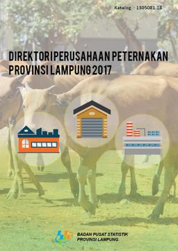 Direktori Perusahaan Peternakan Provinsi Lampung  2017