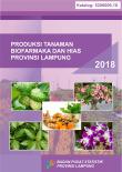 Produksi Tanaman Biofarmaka Dan Hias Provinsi Lampung 2018