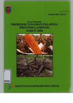 Production Of Secondary Crops In Lampung Province In 2006