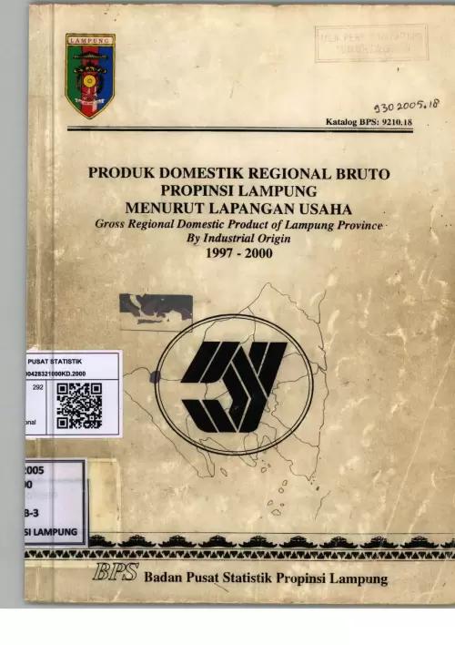 Gross Regional Domestic Product of Lampung Province By Indutrial Origin 1997-2000