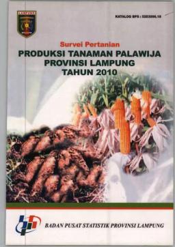 Produksi Tanaman Palawija Provinsi Lampung Tahun 2010