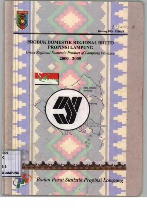 Gross Regional Domestic Product of Lampung Province 2000-2005