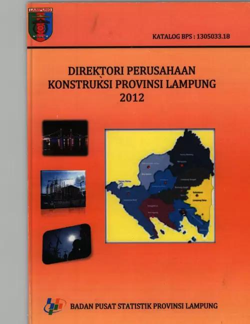 Direktori Perusahaan Konstruksi Provinsi Lampung 2012