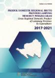 Gross Regional Domestic Product Of Lampung Province By Expenditure 2017-2021