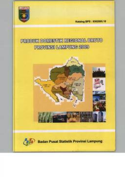 Produk Domestik Regional Bruto Propinsi Lampung 2009