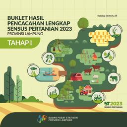 Buklet Hasil Pencacahan Lengkap Sensus Pertanian 2023 - Tahap I Provinsi Lampung