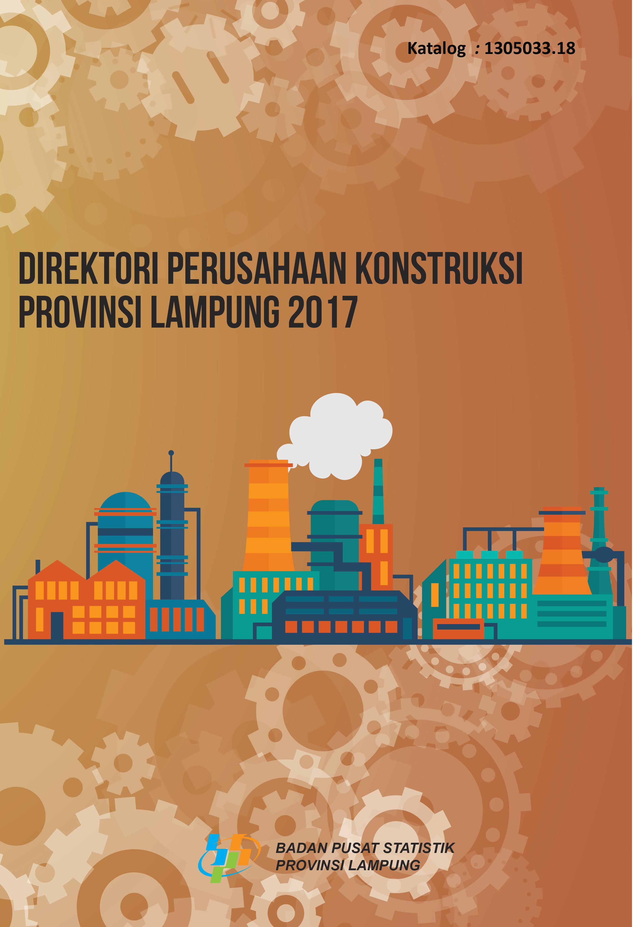 Direktori Perusahaan Konstruksi Provinsi Lampung 2017