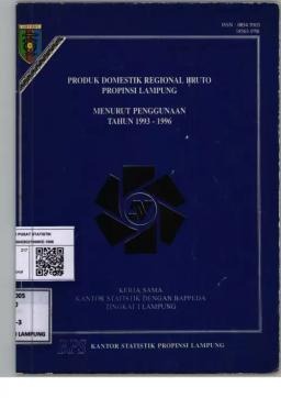 Produk Domestik Regional Bruto Propinsi Lampung Menurut Penggunaan Tahun 1993-1996