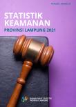 Statistik Keamanan Provinsi Lampung 2021