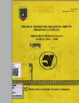 Lampung Province Gross Regional Domestic Product According To Usage 1993-1998