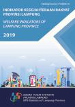 Welfare Indicators Of Lampung Province 2019