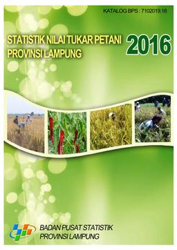 Statistik Nilai Tukar Petani Provinsi Lampung, 2016