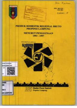 Produk Domestik Regional Bruto Propinsi Lampung Menurut Penggunaan 1993-1997