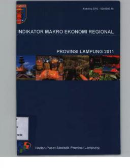 Lampung Province Regional Macroeconomic Indicators 2011