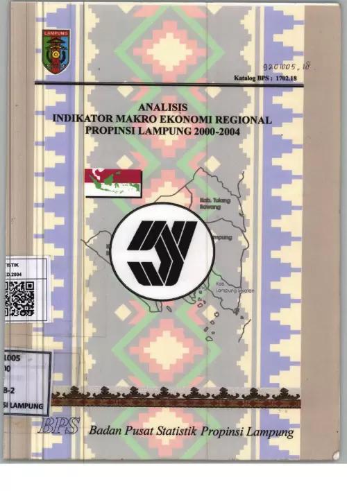 Analysis of Regional Macroeconomic Indicators for Lampung Province 2000-2004