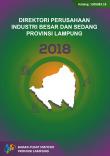 Direktori Perusahaan Industri Besar dan Sedang Provinsi Lampung 2018