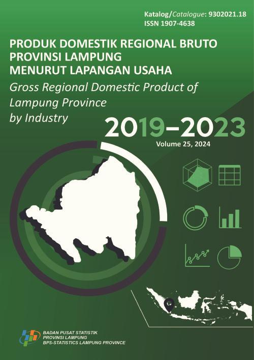 Produk Domestik Regional Bruto Provinsi Lampung Menurut Lapangan Usaha 2019-2023