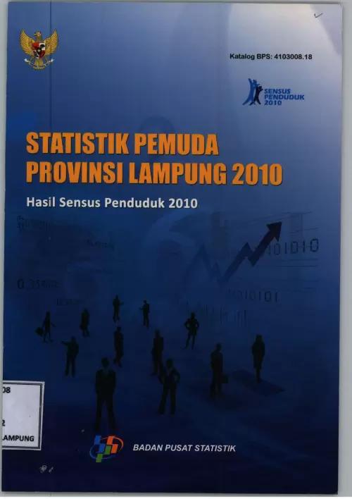 Statistik Pemuda Provinsi Lampung 2010