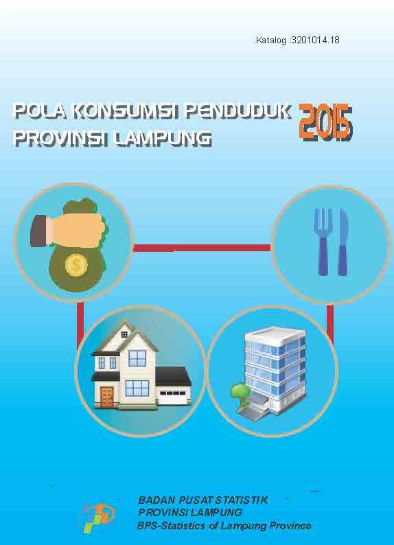 Pola Konsumsi Penduduk Provinsi Lampung 2015