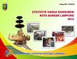 Statistik Harga Konsumen Kota Bandar Lampung 2012