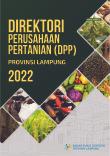 Direktori Perusahaan Pertanian (DPP) Provinsi Lampung 2022