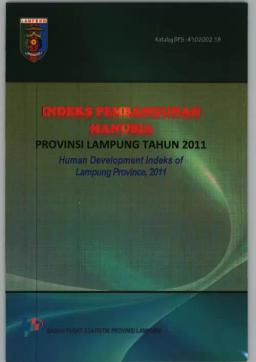 Indeks Pembanguan Manusia Provinsi Lampung Tahun 2011