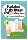 Publications Catalog BPS-Statistics Of Lampung Province 2018