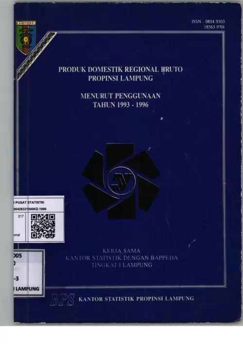 Lampung Province Gross Regional Domestic Product According to Usage 1993-1996