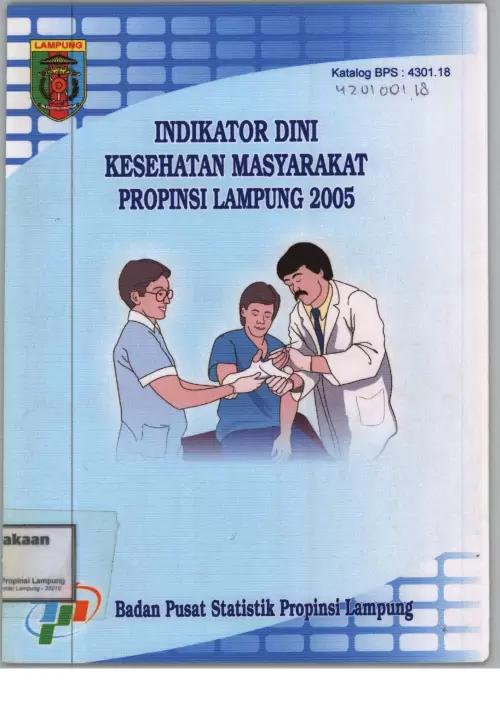 Early Indicators of Public Health for Lampung Province 2005