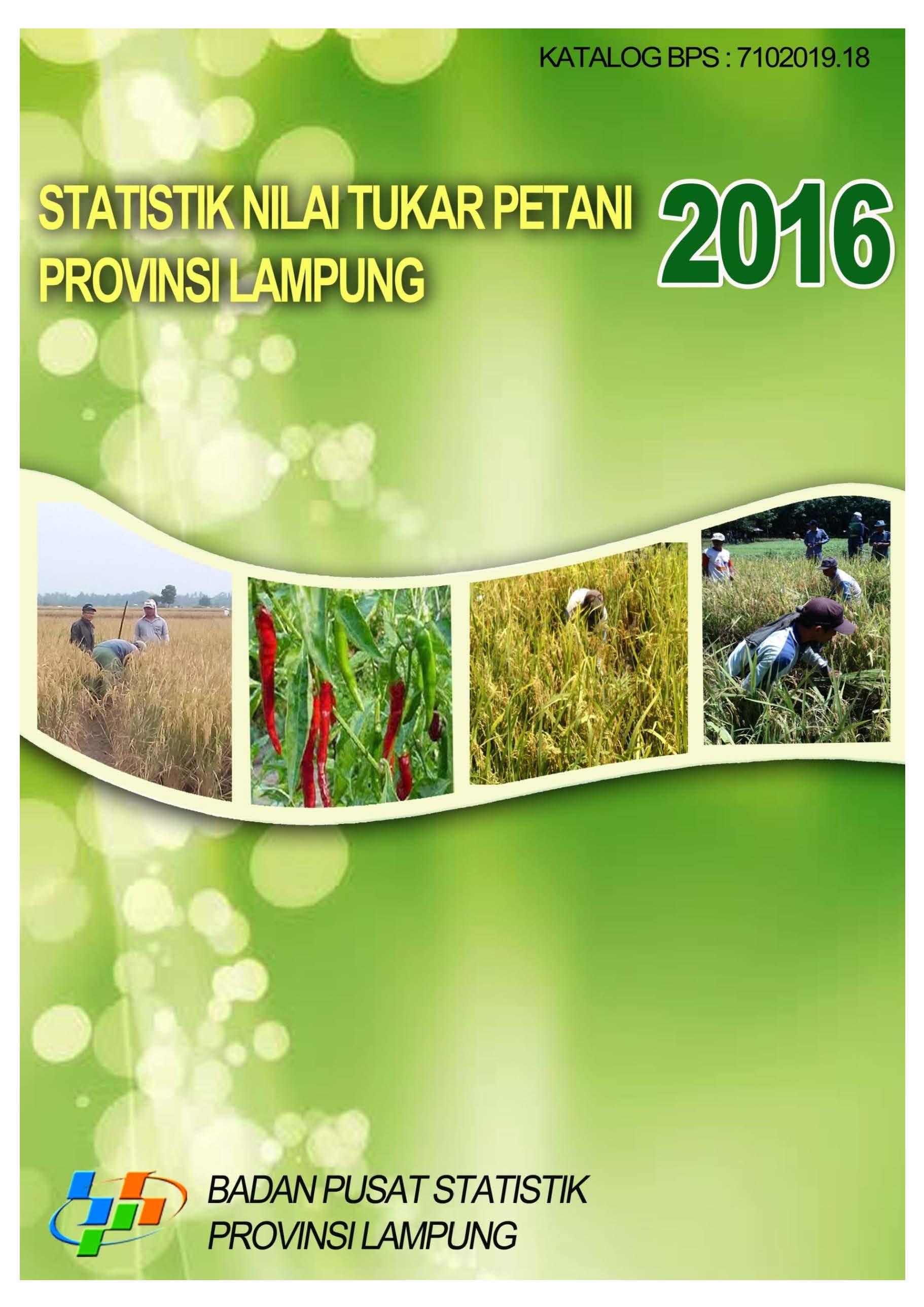 Farmers Exchange Rate Statistics of Lampung Province, 2016