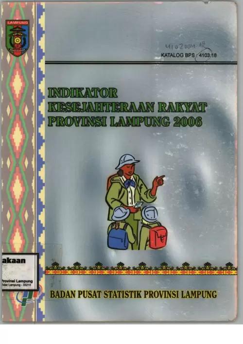 Indikator Kesejahteraan Rakyat Provinsi Lampung Tahun 2006