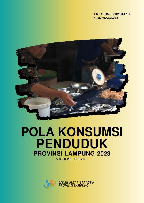 Pola Konsumsi Penduduk Provinsi Lampung 2023