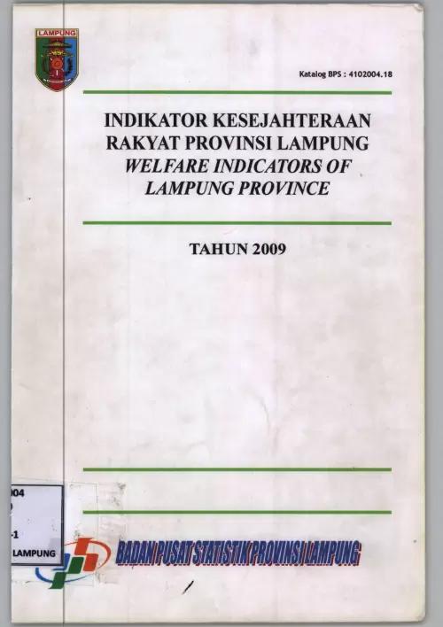 Welfare Indicators of Lampung Province 2009