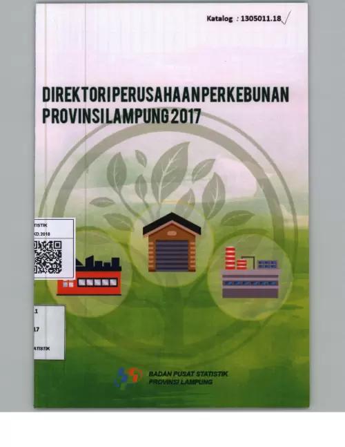 Directory of Plantation Companies in Lampung Province 2017