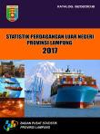 Statistik Perdagangan Luar Negeri Provinsi Lampung 2017