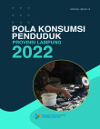 Pola Konsumsi Penduduk Provinsi Lampung 2022