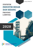Statistik Industri Besar dan Sedang Provinsi Lampung 2020
